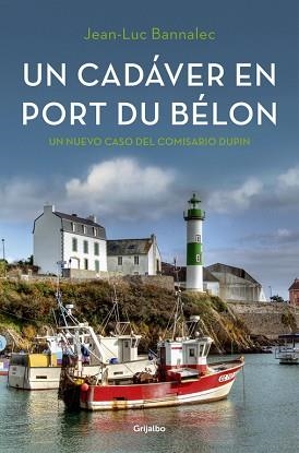 UN CADÁVER EN PORT DU BÉLON (COMISARIO DUPIN 4) | 9788425354366 | BANNALEC, JEAN-LUC | Llibreria Aqualata | Comprar llibres en català i castellà online | Comprar llibres Igualada