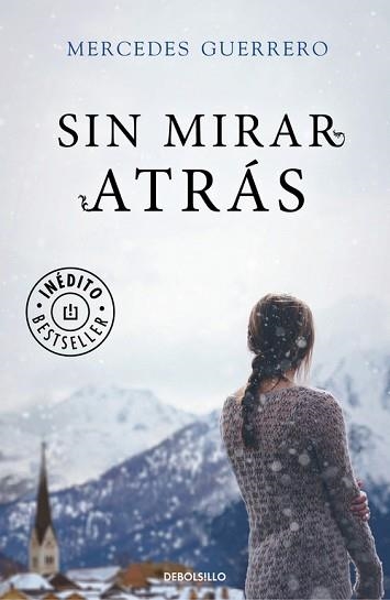 SIN MIRAR ATRÁS | 9788466335249 | GUERRERO, MERCEDES | Llibreria Aqualata | Comprar llibres en català i castellà online | Comprar llibres Igualada