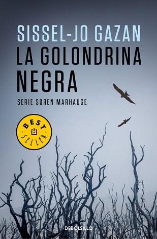 GOLONDRINA NEGRA, LA (UN CASO DE SOREN MARHAUGE 2) | 9788466335898 | GAZAN, SISSEL-JO | Llibreria Aqualata | Comprar llibres en català i castellà online | Comprar llibres Igualada