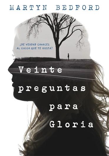 VEINTE PREGUNTAS PARA GLORIA | 9788490436226 | BEDFORD, MARTYN | Llibreria Aqualata | Comprar llibres en català i castellà online | Comprar llibres Igualada