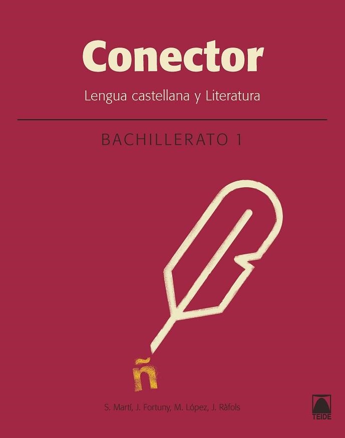 CONECTOR. LENGUA CASTELLANA Y LITERATURA 1. BACHILLERATO (CATALUNYA) | 9788430753505 | RÀFOLS VIVES, JOANA/FORTUNY GINÉ, JOAN BAPTISTA/MARTÍ RAÜLL, SALVADOR/LÓPEZ ROBLES, MARTA | Llibreria Aqualata | Comprar libros en catalán y castellano online | Comprar libros Igualada