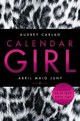 CALENDAR GIRL 2 (CATALÀ) | 9788466421089 | CRAN, AUDREY  | Llibreria Aqualata | Comprar llibres en català i castellà online | Comprar llibres Igualada