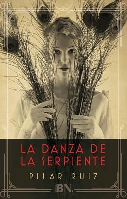 DANZA DE LA SERPIENTE, LA | 9788466658744 | RUIZ, PILAR | Llibreria Aqualata | Comprar llibres en català i castellà online | Comprar llibres Igualada