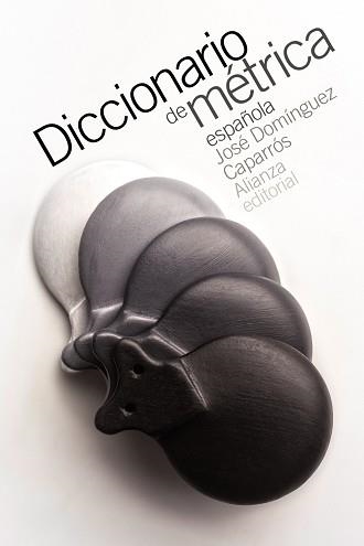 DICCIONARIO DE MÉTRICA ESPAÑOLA | 9788491044215 | DOMÍNGUEZ CAPARRÓS, JOSÉ | Llibreria Aqualata | Comprar llibres en català i castellà online | Comprar llibres Igualada