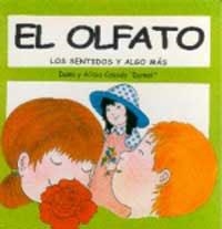 OLFATO, EL (SENTIDOS Y ALGO MAS 3) | 9788427264137 | CASADO, DAMI Y ALICIA | Llibreria Aqualata | Comprar libros en catalán y castellano online | Comprar libros Igualada