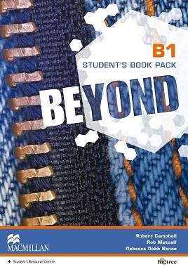 BEYOND B1 STUDENT'S BOOK PACK | 9780230461321 | CAMPBELL, R. / METCALF, R / ROBB, R. | Llibreria Aqualata | Comprar llibres en català i castellà online | Comprar llibres Igualada