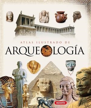 ATLAS ILUSTRADO DE ARQUEOLOGÍA | 9788467701883 | SUSAETA, EQUIPO | Llibreria Aqualata | Comprar llibres en català i castellà online | Comprar llibres Igualada