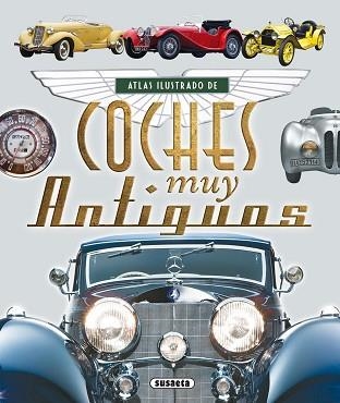 ATLAS ILUSTRADO DE COCHES MUY ANTIGUOS | 9788467725124 | RUIZ PALACIO, JUAN PABLO | Llibreria Aqualata | Comprar llibres en català i castellà online | Comprar llibres Igualada