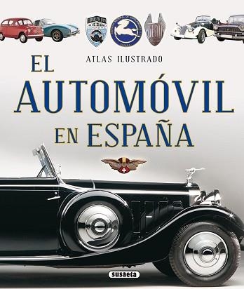 ATLAS ILUSTRADO EL AUTOMÓVIL EN ESPAÑA | 9788467737691 | AA.VV. | Llibreria Aqualata | Comprar llibres en català i castellà online | Comprar llibres Igualada