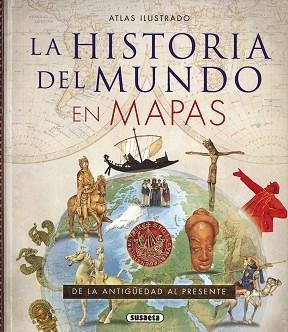 ATLAS ILUSTRADO DE LA HISTORIA DEL MUNDO EN MAPAS | 9788467747928 | HAYWOOD, JOHN / CATCHPOLE, BRIAN | Llibreria Aqualata | Comprar libros en catalán y castellano online | Comprar libros Igualada