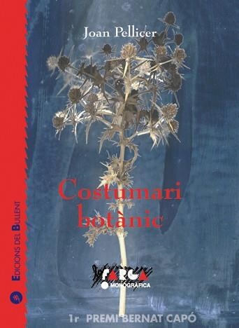 COSTUMARI BOTANIC | 9788489663589 | PELLICER, JOAN | Llibreria Aqualata | Comprar llibres en català i castellà online | Comprar llibres Igualada