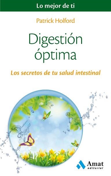 DIGESTIÓN ÓPTIMA | 9788497358491 | HOLFORD, PATRICK | Llibreria Aqualata | Comprar llibres en català i castellà online | Comprar llibres Igualada