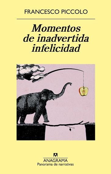 MOMENTOS DE INADVERTIDA INFELICIDAD | 9788433979469 | PICCOLO, FRANCESCO | Llibreria Aqualata | Comprar llibres en català i castellà online | Comprar llibres Igualada