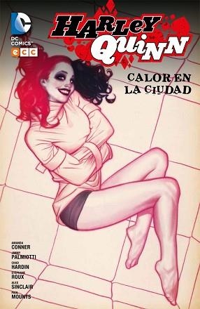 HARLEY QUINN 1: CALOR EN LA CIUDAD | 9788416746156 | CONNER, AMANDA | Llibreria Aqualata | Comprar llibres en català i castellà online | Comprar llibres Igualada