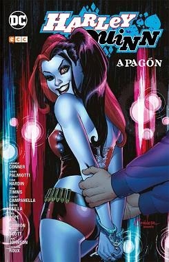 HARLEY QUINN 2: APAGÓN | 9788416796786 | CONNER, AMANDA | Llibreria Aqualata | Comprar llibres en català i castellà online | Comprar llibres Igualada