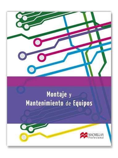 MONTAJE Y MANTENIMIENTO DE EQUIPOS | 9788415426448 | MARTÍNEZ BOLINCHES, SALVADOR | Llibreria Aqualata | Comprar llibres en català i castellà online | Comprar llibres Igualada