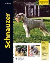 SCHNAUZER | 9788425517778 | DILLE, BARBARA M. | Llibreria Aqualata | Comprar llibres en català i castellà online | Comprar llibres Igualada