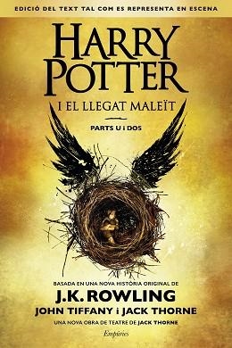 HARRY POTTER I EL LLEGAT MALEÏT | 9788416367757 | ROWLING, J.K. / TIFFANY, JOHN / THORNE, JACK | Llibreria Aqualata | Comprar llibres en català i castellà online | Comprar llibres Igualada