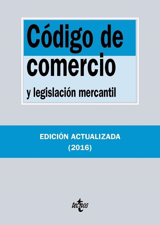 CÓDIGO DE COMERCIO Y LEGISLACIÓN MERCANTIL (EDICIÓN ACTUALIZADA 2016) | 9788430969180 | Llibreria Aqualata | Comprar llibres en català i castellà online | Comprar llibres Igualada