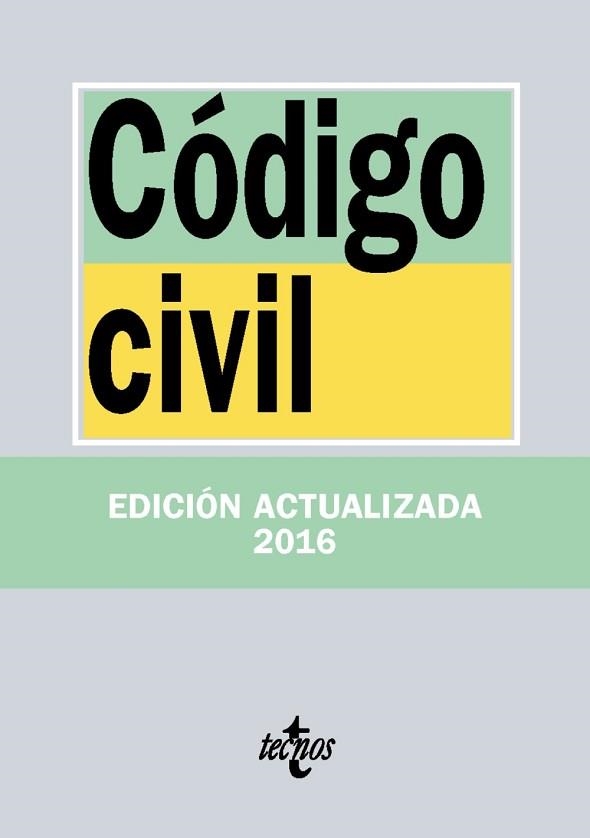 CÓDIGO CIVIL (EDICIÓN ACTUALIZADA 2016) | 9788430969982 | EDITORIAL TECNOS | Llibreria Aqualata | Comprar llibres en català i castellà online | Comprar llibres Igualada