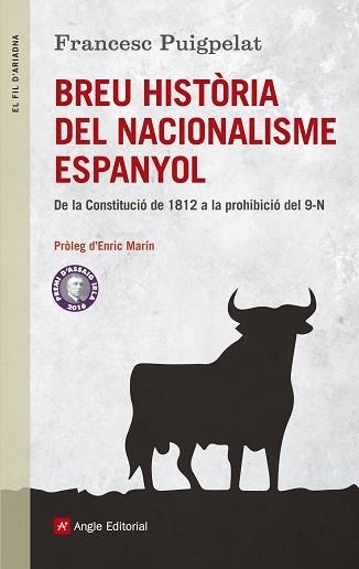 BREU HISTÒRIA DEL NACIONALISME ESPANYOL | 9788415307426 | PUIGPELAT VALLS, FRANCESC | Llibreria Aqualata | Comprar llibres en català i castellà online | Comprar llibres Igualada