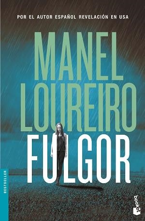 FULGOR (BOOKET 1370) | 9788408158738 | LOUREIRO, MANEL | Llibreria Aqualata | Comprar llibres en català i castellà online | Comprar llibres Igualada