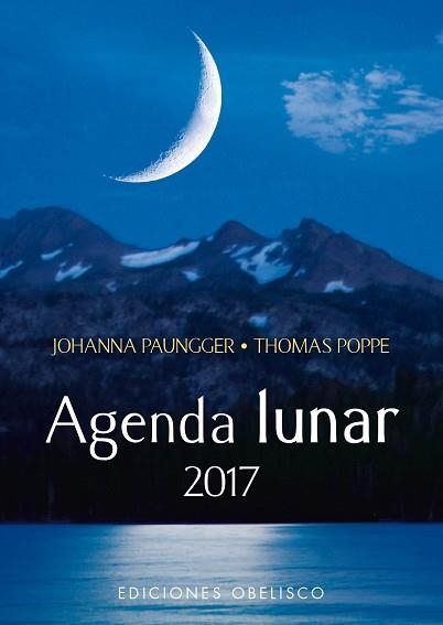 2017 AGENDA LUNAR | 9788491111245 | PAUNGGER, JOHANNA / POPPE, THOMAS | Llibreria Aqualata | Comprar llibres en català i castellà online | Comprar llibres Igualada