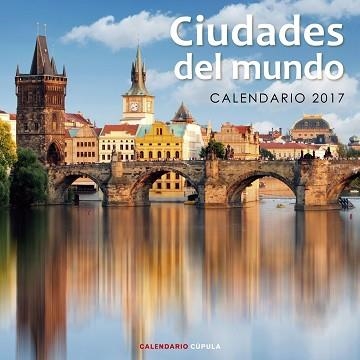 2017 CALENDARIO CIUDADES DEL MUNDO  | 9788448022556 | AA. VV. | Llibreria Aqualata | Comprar llibres en català i castellà online | Comprar llibres Igualada