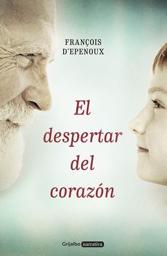 DESPERTAR DEL CORAZÓN, EL | 9788425353420 | D'EPENOUX, FRANÇOIS | Llibreria Aqualata | Comprar llibres en català i castellà online | Comprar llibres Igualada