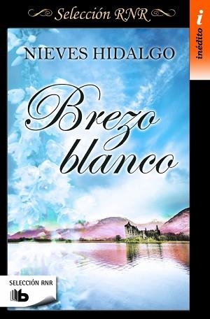 BREZO BLANCO (SELECCIÓN RNR) | 9788490702833 | HIDALGO, NIEVES | Llibreria Aqualata | Comprar llibres en català i castellà online | Comprar llibres Igualada