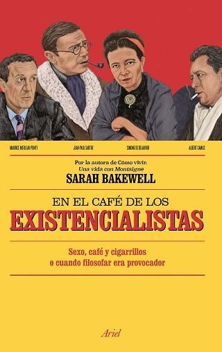 EN EL CAFÉ DE LOS EXISTENCIALISTAS | 9788434423992 | BAKEWELL, SARAH | Llibreria Aqualata | Comprar llibres en català i castellà online | Comprar llibres Igualada