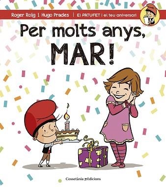 PER MOLTS ANYS, MAR! | 9788490345146 | ROIG CÉSAR, ROGER | Llibreria Aqualata | Comprar llibres en català i castellà online | Comprar llibres Igualada