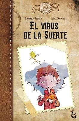 VIRUS DE LA SUERTE, EL | 9788494417269 | ALIAGA SÁNCHEZ, ROBERTO (1976-) | Llibreria Aqualata | Comprar llibres en català i castellà online | Comprar llibres Igualada