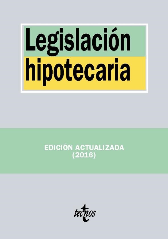 LEGISLACIÓN HIPOTECARIA (EDICIÓN ACTUALIZADA 2016) | 9788430969623 | Llibreria Aqualata | Comprar llibres en català i castellà online | Comprar llibres Igualada