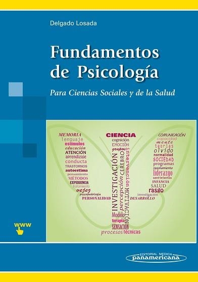 FUNDAMENTOS DE PSICOLOGÍA PARA CIENCIAS SOCIALES Y DE LA SALUD | 9788498352535 | DELGADO LOSADA, MARÍA LUISA | Llibreria Aqualata | Comprar llibres en català i castellà online | Comprar llibres Igualada