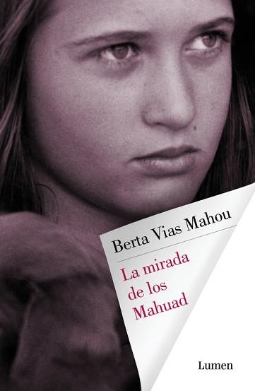 MIRADA DE LOS MAHUAD, LA | 9788426403629 | VIAS MAHOU, BERTA | Llibreria Aqualata | Comprar llibres en català i castellà online | Comprar llibres Igualada