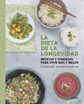 DIETA DE LA LONGEVIDAD, LA | 9788416220670 | KIE, LAURE / BONAN, DRA. KATHY | Llibreria Aqualata | Comprar llibres en català i castellà online | Comprar llibres Igualada