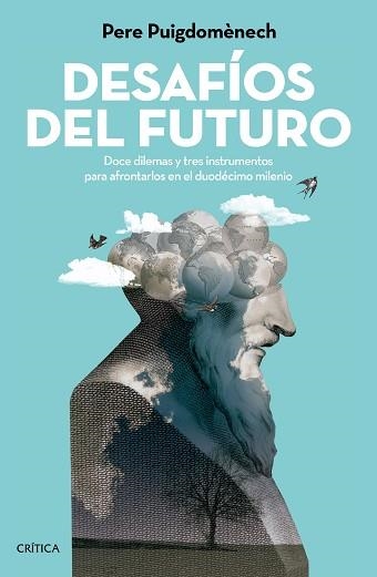 DESAFÍOS DEL FUTURO | 9788416771035 | PUIGDOMÈNECH ROSELL, PERE | Llibreria Aqualata | Comprar llibres en català i castellà online | Comprar llibres Igualada