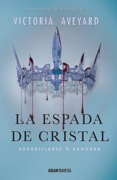 ESPADA DE CRISTAL, LA. LA REINA ROJA II | 9788494551703 | AVEYARD, VICTORIA | Llibreria Aqualata | Comprar llibres en català i castellà online | Comprar llibres Igualada