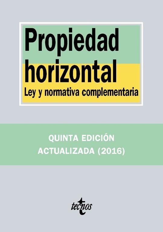 PROPIEDAD HORIZONTAL | 9788430970315 | EDITORIAL TECNOS | Llibreria Aqualata | Comprar llibres en català i castellà online | Comprar llibres Igualada