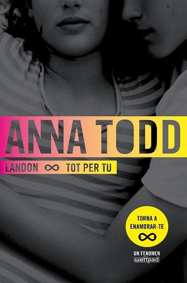 LANDON. TOT PER TU | 9788466420938 | TODD, ANNA | Llibreria Aqualata | Comprar llibres en català i castellà online | Comprar llibres Igualada