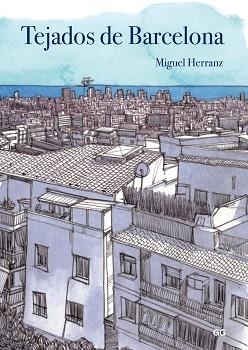 TEJADOS DE BARCELONA | 9788425228469 | HERRANZ OCAÑA, MIGUEL | Llibreria Aqualata | Comprar llibres en català i castellà online | Comprar llibres Igualada