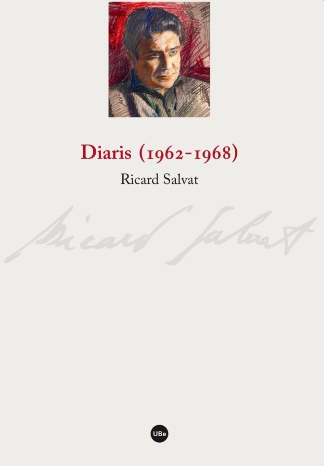 DIARIS (1962-1968) | 9788447539222 | SALVAT I FERRÉ, RICARD | Llibreria Aqualata | Comprar llibres en català i castellà online | Comprar llibres Igualada