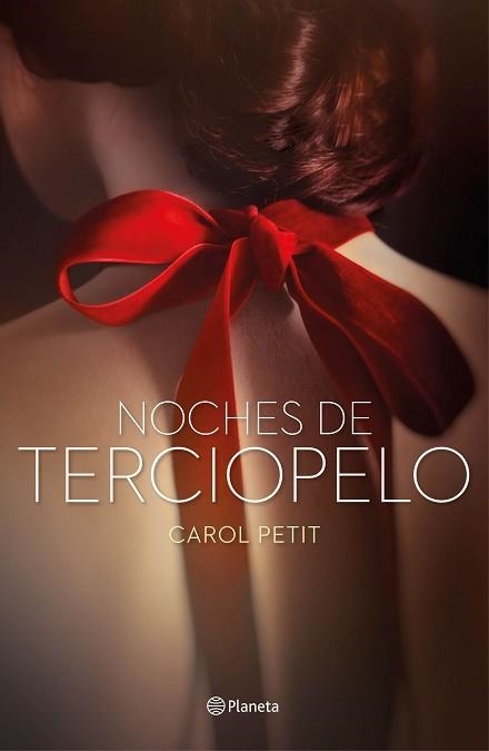 NOCHES DE TERCIOPELO | 9788408159766 | PETIT, CAROL  | Llibreria Aqualata | Comprar llibres en català i castellà online | Comprar llibres Igualada