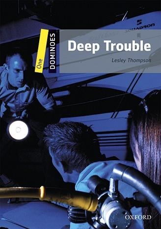 DEEP TROUBLE (DOMINOES 1. MP3 PACK) | 9780194639354 | THOMPSON, LESLEY  | Llibreria Aqualata | Comprar llibres en català i castellà online | Comprar llibres Igualada