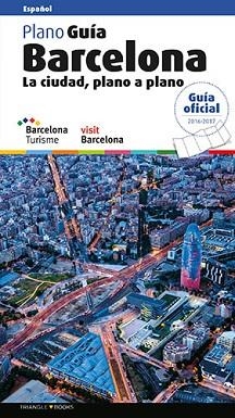 BARCELONA, PLANO GUÍA. ESPAÑOL | 9788484787068 | MOIX PUIG, LLÀTZER / LIZ RODRÍGUEZ, JOSEP/ REGAS IGLESIAS, RICARD | Llibreria Aqualata | Comprar llibres en català i castellà online | Comprar llibres Igualada