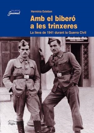 AMB EL BIBERO A LES TRINXERES (GUIMET 68) | 9788497790154 | ESTEBAN, HERMINIA | Llibreria Aqualata | Comprar llibres en català i castellà online | Comprar llibres Igualada