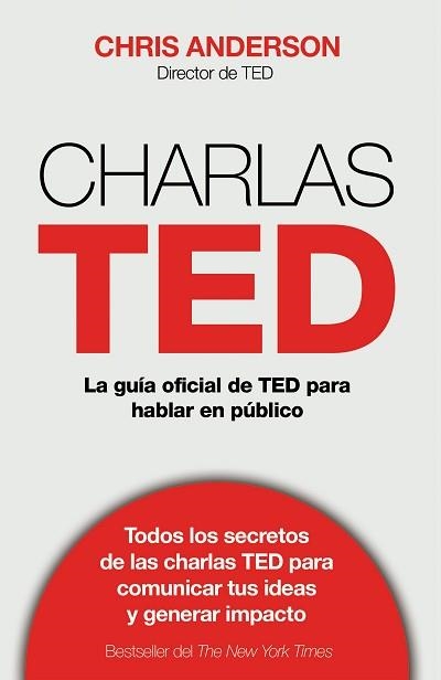 CHARLAS TED. LA GUÍA OFICIAL TED PARA HABLAR EN PÚBLICO | 9788498753899 | ANDERSON, CHRIS J. | Llibreria Aqualata | Comprar llibres en català i castellà online | Comprar llibres Igualada