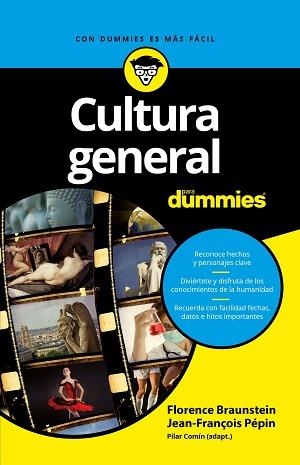 CULTURA GENERAL PARA DUMMIES | 9788432903090 | PÉPIN, JEAN-FRANÇOIS / BRAUNSTEIN, FLORENCE  | Llibreria Aqualata | Comprar llibres en català i castellà online | Comprar llibres Igualada