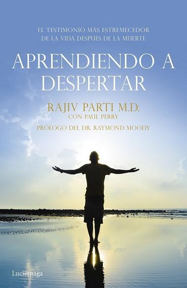 APRENDIENDO A DESPERTAR | 9788416694259 | PARTI, RAJIV / PERRY, PAUL | Llibreria Aqualata | Comprar llibres en català i castellà online | Comprar llibres Igualada